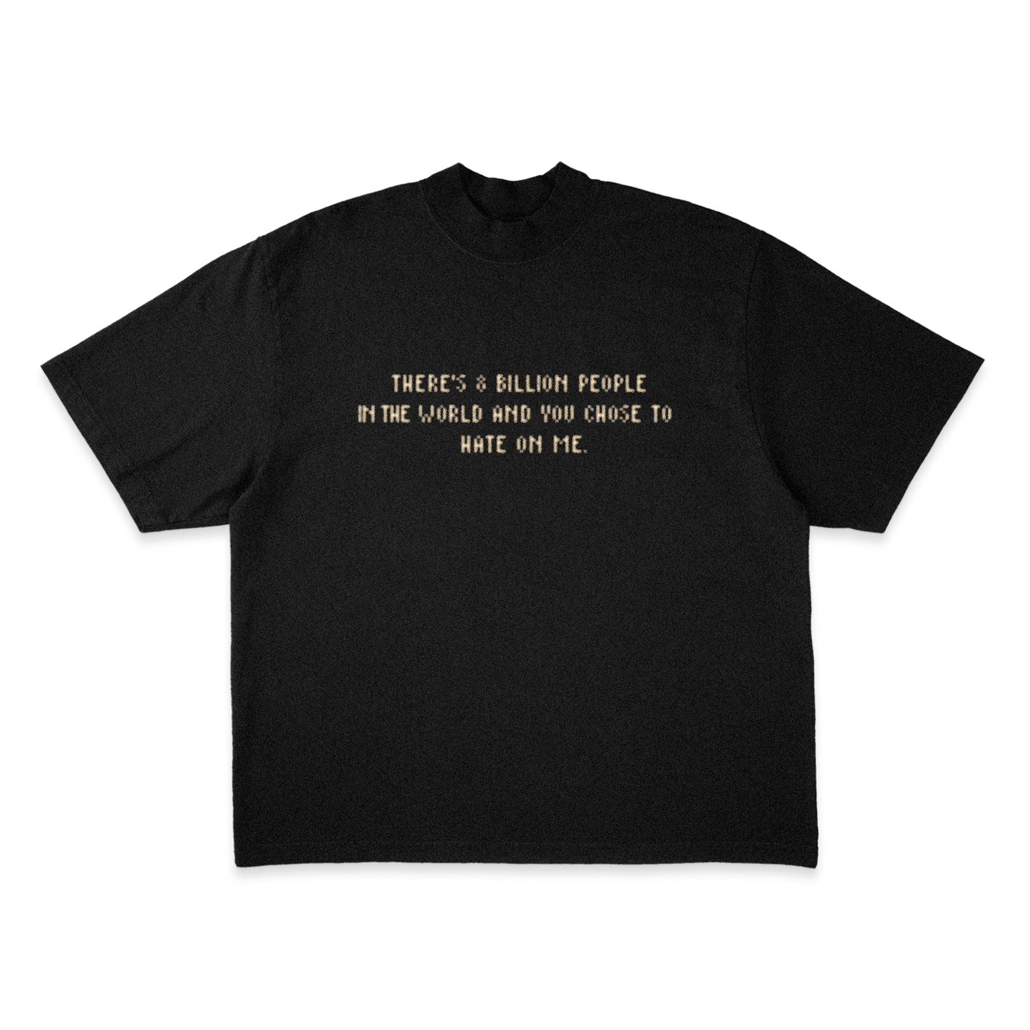 8 BILLION SHORT SLEEVE T SHIRT