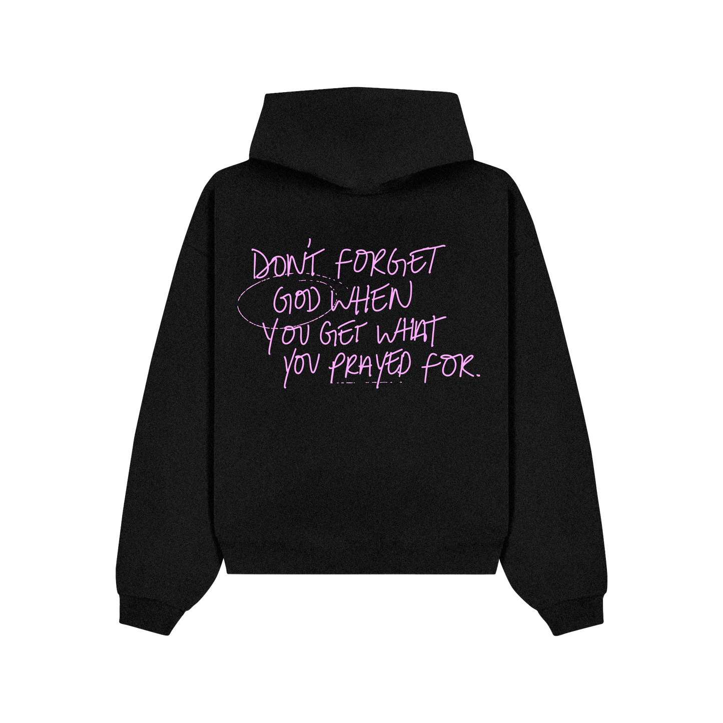 Don't Forget God Hoodie
